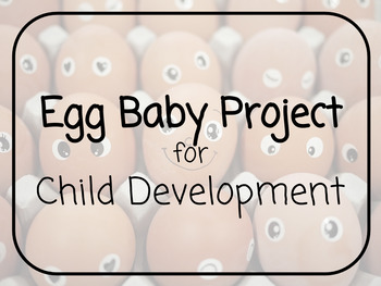 Preview of FACS Egg Baby Project