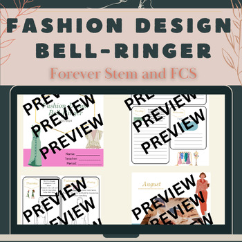 Preview of FACS Fashion Design Bell-Ringer CTE