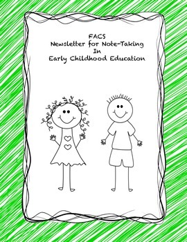 Preview of FACS Newsletter for Early Childhood Education Note-taking