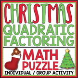 FACTORING QUADRATICS CHRISTMAS ACTIVITY