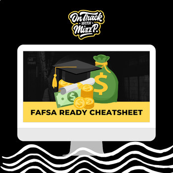 Preview of FAFSA Ready CheatSheet