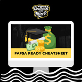 FAFSA Ready CheatSheet