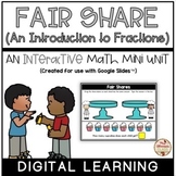 FAIR SHARE (An Introduction to Fractions) Mini-Unit (Digit