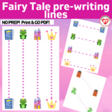 FAIRY TALE Prewriting worksheets trace/copy Horizontal,Ver