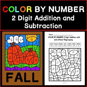 Preview of Addition and Subtraction with Regrouping 2 Digit COLOR BY NUMBER Fall Theme