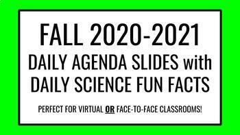 Preview of FALL 2020 DAILY AGENDA WITH SCIENCE FACTS! | Virtual OR Face-To-Face Learning