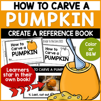 Preview of FALL/AUTUMN/HALLOWEEN - How to Carve a Pumpkin Emergent Reader