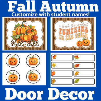 Preview of FALL AUTUMN Pumpkin Classroom Door Decor October November EDITABLE Decorations