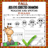 FALL - BIG EYE DIRECTED DRAWING, READING & WRITING 10 PICTURES