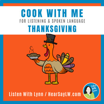 Preview of FALL Cook With Me Listening and Language  DHH Hearing Loss