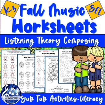 Preview of FALL MUSIC Worksheets Activities Theory Coloring Listening Composing SUB TUB
