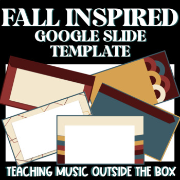Preview of FALL INSPIRED GOOGLE SLIDE TEMPLATE