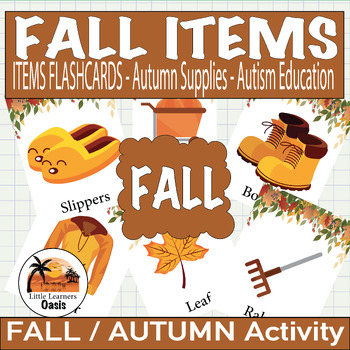 Preview of FALL ITEMS FLASHCARDS - Autumn Supplies - Autism Education - Seasonal Product