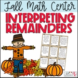 Interpreting Remainders Game for FALL 3rd 4th Grade