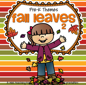 Preview of FALL LEAVES 2 Math and Literacy Activities Centers and Printables Preschool PreK
