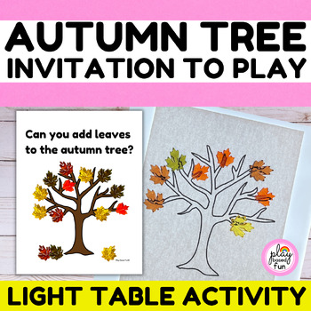 Preview of FALL LEAVES INVITATION TO PLAY, LIGHT TABLE ACTIVITY FOR PLAY BASED KINDERGARTEN