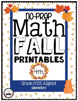 Preview of 4th Grade FALL MATH NO PREP PRINTABLES (Geometry)