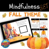 FALL Mindfulness SET! Mindful Minute Cards + Boom cards