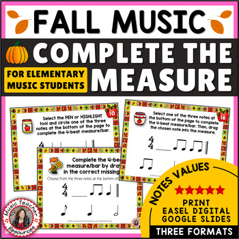 Preview of FALL Music Worksheets - Music Note Values - Complete the Measure