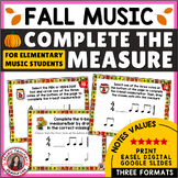 FALL Music Worksheets - Music Note Values - Complete the Measure