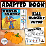 FALL NURSERY RHYME Adapted Book - Scarecrow Scarecrow Velc
