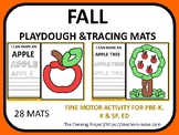 FALL PLAYDOUGH &TRACING MATS for pre-K, K, and Sp.Ed./fine