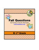 FALL WH QUESTIONS  (Revised) for K-1st GRADE