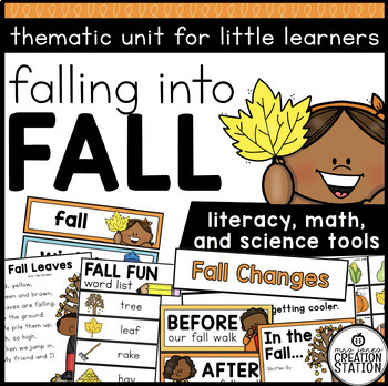 Preview of FALL THEMATIC UNIT | SCIENCE AND LITERACY ACTIVITIES | PRE-K, KINDER AND FIRST