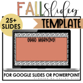 FALL Themed Morning Slides / Daily Slide Template (for Goo