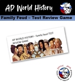 World History/AP TEST REVIEW (Family Feud) High School Lesson