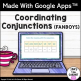 FANBOYS Coordinating Conjunctions Lesson and Practice GRAD