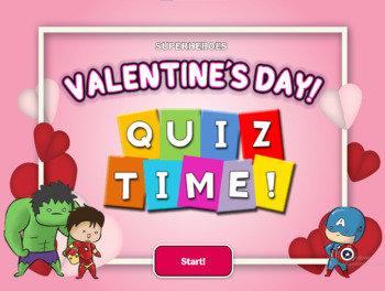 Preview of FANMADE - Superheroes - Valentine's Day Quiz Time! - PPT - Editable.