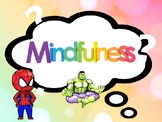FANMADE - What Is Mindfulness? - SuperHeroes Theme - PowerPoint