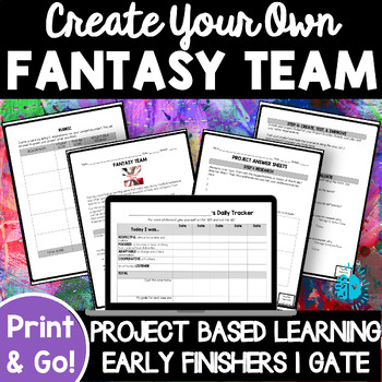Preview of FANTASY TEAM INDEPENDENT PROJECT Genius Hour Early Finisher PBL Research NO PREP