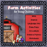 FARM ACTIVITIES FOR PRESCHOOLERS: math/language arts/music