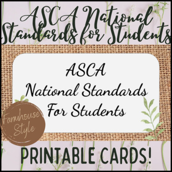 Preview of FARMHOUSE ASCA National Standards for Students - Printable Cards & Posters