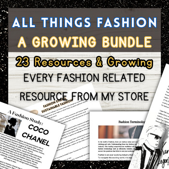 Preview of FASHION DESIGN BUNDLE - growing bundle, fashion study 23 RESOURCES so far!