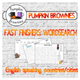 FAST FINISHERS WORDSEARCH: English speaking countries/cities