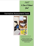 F.A.T. It Does A Student Good! Formative Assessment Tools