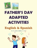 FATHER'S DAY- DIA DEL PADRE (bilingual adapted worksheets)