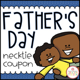 FATHER'S DAY GIFT TIE COUPONS
