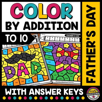 Preview of FATHER'S DAY MATH COLOR BY NUMBER ADDITION TO 10 WORKSHEETS COLORING PAGES
