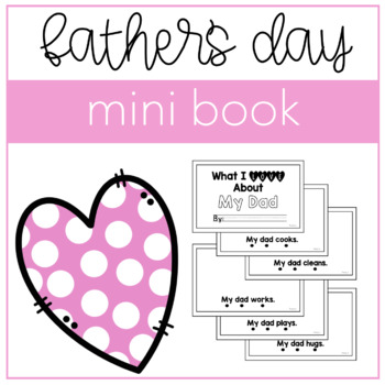 https://ecdn.teacherspayteachers.com/thumbitem/FATHER-S-DAY-MINI-BOOK-what-i-love-about-my-dad--6508707-1656584374/original-6508707-1.jpg