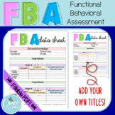 FBA (Functional Behavior Assessment) Data Sheet