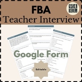 FBA Teacher Interview (Google Form)