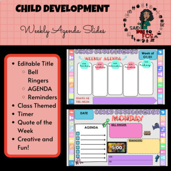 Preview of FCS-CHILD DEVELOPMENT Weekly Agenda Slides