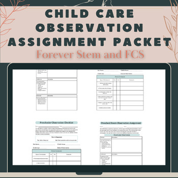 Preview of FCS-Child Care Observation Assignment Packet-Child Development CTE