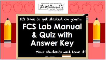 Preview of FCS Cooking Lab Manual & Quiz (NASAFACS 8.2 Standards)