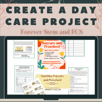 Preview of FCS-Create a Daycare Project: Child Development (CTE)