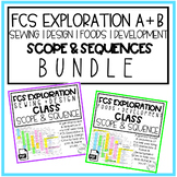 FCS Exploration Sewing & Design + Foods & Dev Class Scope 
